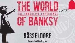 Event: The World of Banksy, The World of Banksy in Düsseldorf