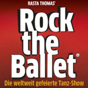 Veranstaltung: Rock the Ballet, Prinzregententheater in München