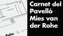 Veranstaltung: Tarjeta del Pabellón Mies van der Rohe, Mies van der Rohe Pavilion in Barcelona