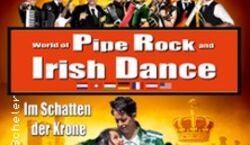 Veranstaltung: Cornamusa - World of Pipe Rock and Irish Dance, Stadthalle Bad Blankenburg in Bad Blankenburg