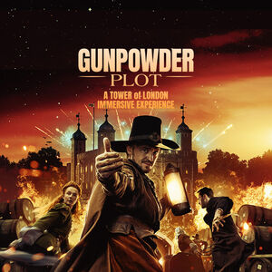 Veranstaltung: The Gunpowder Plot Experience, Tower Vaults in London
