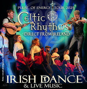 Veranstaltung: Celtic Rhythms Direct From Ireland - Irish Dance & Live Music - "Pulse Of Energy Tour 2025", Kulturkirche Altona in Hamburg