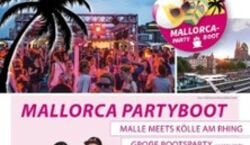 Event: Mallorca-Partyboot - Markus Becker, Ina Colada u.a., KD-Anleger in cologne