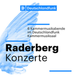 Veranstaltung: Raderbergkonzerte Saison 2024 / 2025 - 6 Kammermusikabende Im Deutschlandfunk, Deutschlandfunk Kammermusiksaal in Köln