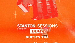 Veranstaltung: Stanton Sessions London BBQ, Between The Bridges in London