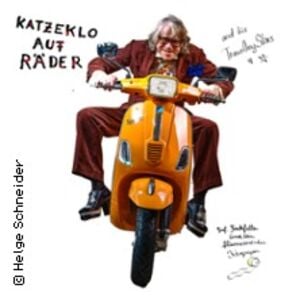 Veranstaltung: Helge Schneider - Katzeklo auf Räder, Freigelände OberschwabenHalle in Ravensburg