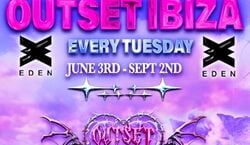 Veranstaltung: Outset at Eden Ibiza w/ blk., Special Guest + more, Eden Ibiza in spain