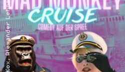 Veranstaltung: Mad Monkey Cruise, Anlegestelle East Side Gallery / Ostbahnhof in Berlin
