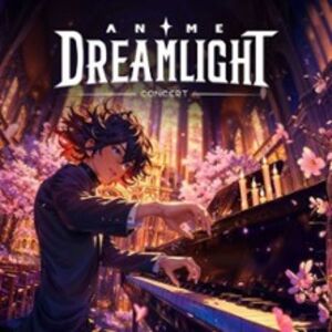 Veranstaltung: Anime Dreamlight Concert, Heiliggeistkirche Frankfurt in Frankfurt Am Main