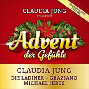 Veranstaltung: Advent der Gefühle - präsentiert von Claudia Jung, Kultur- und Kongresszentrum Gera in Gera