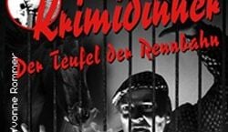 Event: Krimidinner - Der Teufel der Rennbahn, München Marriott Hotel in München