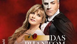 Event: Das Phantom der Oper - Die Originalproduktion von Sasson / Sautter, Theater am Tanzbrunnen in Köln
