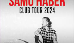 Event: Samu Haber - Club Tour 2024, Gasometer in Wien