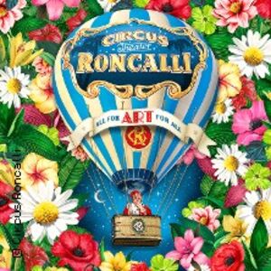 Veranstaltung: Circus-Theater Roncalli, Circus-Theater Roncalli Innsbruck in Innsbruck