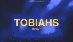 Veranstaltung: Tobiahs, Wrest Point in Sandy Bay