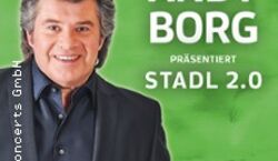 Event: Stadl 2.0 - XL - Andy Borg Präs. Mit-*olaf Der Flipper*Nicki*Markus Wolfahrt U.A, Stadthalle Cham in Cham
