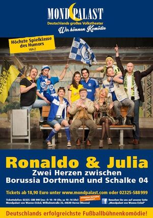 Veranstaltung: Ronaldo und Julia - Zwei Herzen zwischen BVB und S04, Mondpalast in Herne