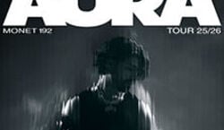 Event: Monet192 - Aura Tour 25 / 26, Palladium in Köln
