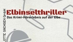 Event: Elbinselthriller - Thriller-Hörspiel & Flying-Buffet - Fr, 5 Apr 2024, Sächsische Dampfschifffahrt, Terrassenufer in Dresden