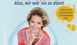 Event: Christine Schütze - Also, mir wär sie zu dünn.., Bürgerhaus Stollwerck in Köln