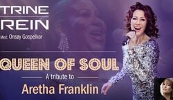 Veranstaltung: Trine Rein: Queen of Soul - A tribute to Aretha Franklin, Chat Noir in Oslo