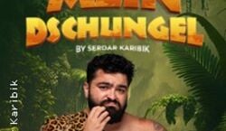 Event: Mein Dschungel by Serdar Karibik - HumorZone, Stromwerk in Dresden