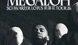Event: Megaloh - Schwarzer Lotus Tour 26, Grelle Forelle in Wien