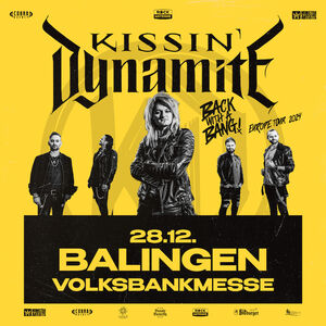 Veranstaltung: Kissin´ Dynamite - Back With A Bang - Europe Tour 2024, volksbankmesse Balingen in Balingen