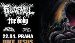 Event: Full Of Hell, The Body, Jarhead Fertilizer, Jad, Bike Jesus in Praha 7