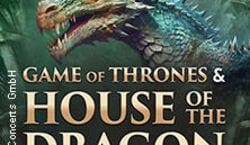 Event: Game of Thrones & House of the Dragon - Das Konzert, Palladium in Köln