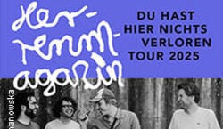 Event: Herrenmagazin - Du hast hier nichts verloren Tour, Tower in Bremen