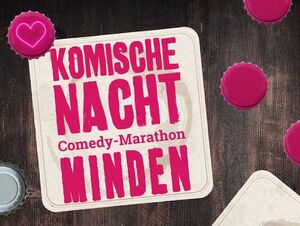 Veranstaltung: 2. Komische Nacht Minden, Café Extrablatt in Minden