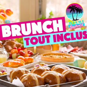 Veranstaltung: Brunch Time - Formule à volonté et tout inclus, Miami Boulevard in Paris