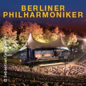 Veranstaltung: Berliner Philharmoniker - Saisonabschlusskonzert, Waldbühne Berlin in Berlin