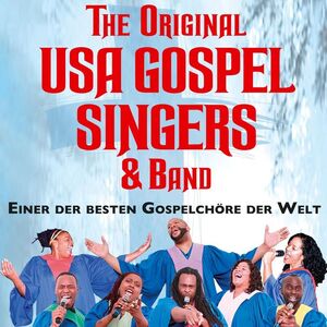 Veranstaltung: The Original USA Gospel Singers & Band - Einer der besten Gospelchöre der Welt! - Mi, 4. Dez 2024, Westand {f:translate(key:\'list.in\')} Braunschweig