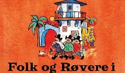 Veranstaltung: Folk og Røvere i Kardemomme By 2025, Bellevue Teatret in Klampenborg