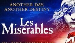 Event: Les Miserables, Sondheim Theatre in London